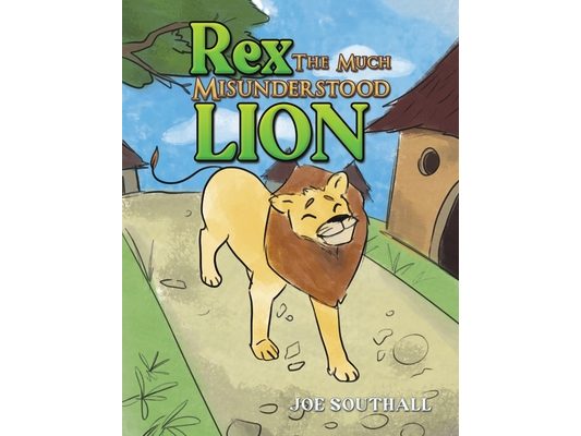 Rex, The Much Misunderstood Lion