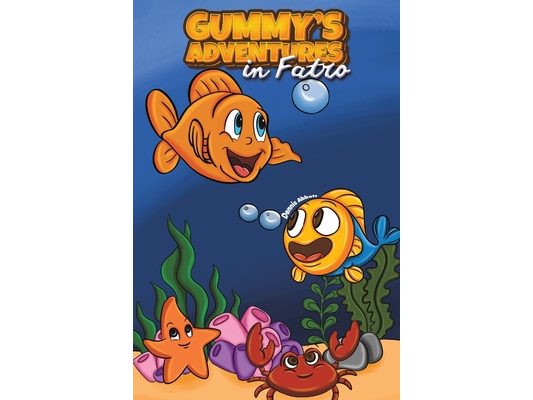Gummy's Adventures in Fatro