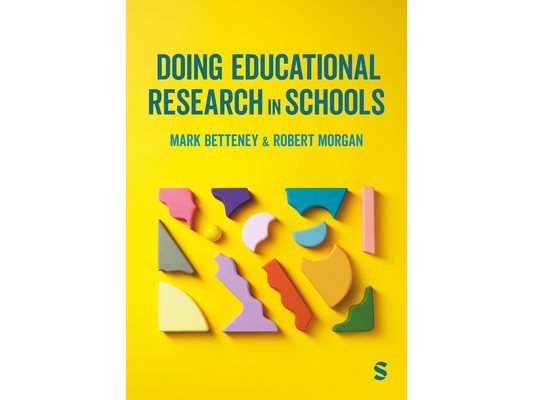 Doing Educational Research in Schools