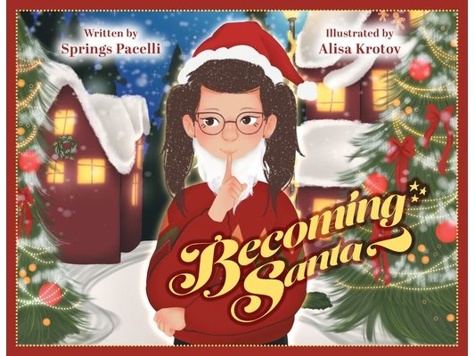 Becoming Santa