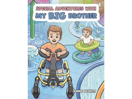 Special Adventures With My Big Brother