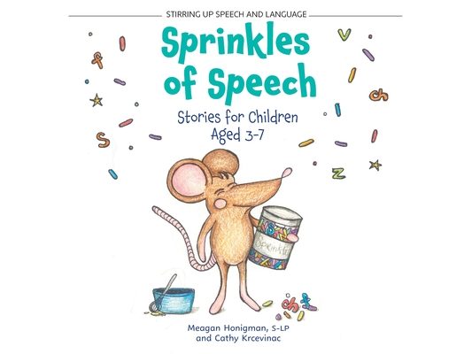 Sprinkles of Speech: Stories for Children Aged 3-7