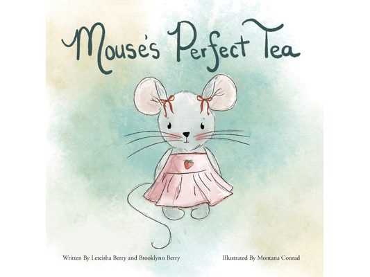 Mouse's Perfect Tea