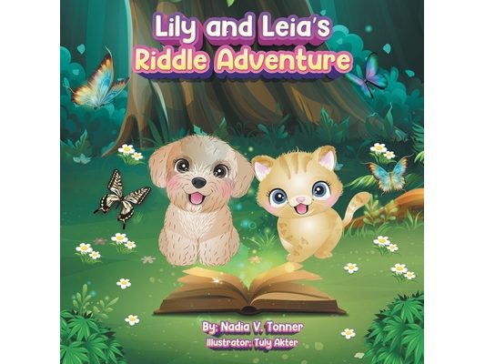 Lily and Leia's Riddle Adventure