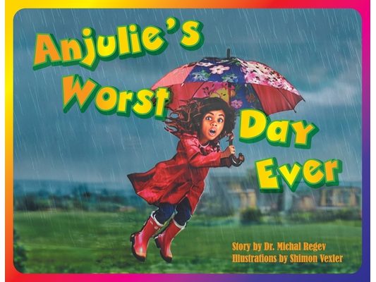 Anjulie's Worst Day Ever