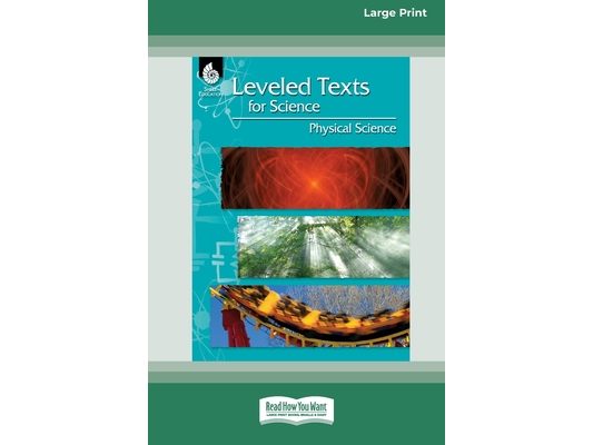 Leveled Texts for Science: Physical Science [Standard Large Print]