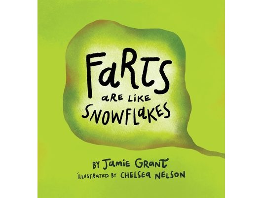 Farts are like Snowflakes