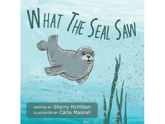 What The Seal Saw
