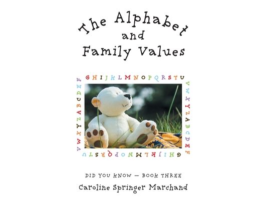 The Alphabet and Family Values