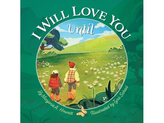 I Will Love You Until