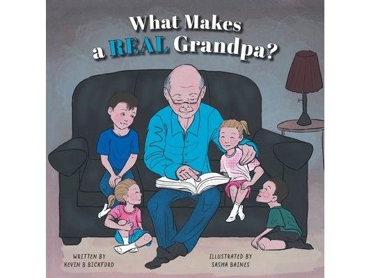 What Makes a Real Grandpa?
