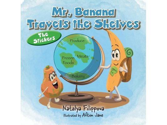 Mr. Banana Travels the Shelves: The Stickers