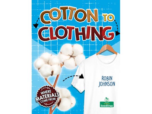 Cotton to Clothing