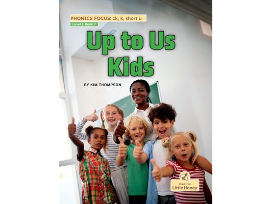Up to Us Kids