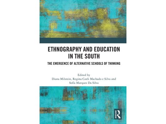 Ethnography and Education in the South: The Emergence of Alternative Schools of Thinking