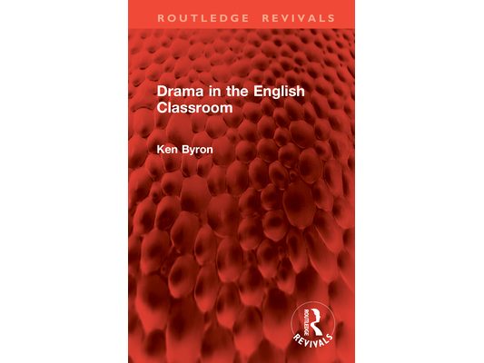 Drama in the English Classroom