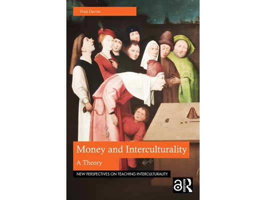 Money and Interculturality: A Theory