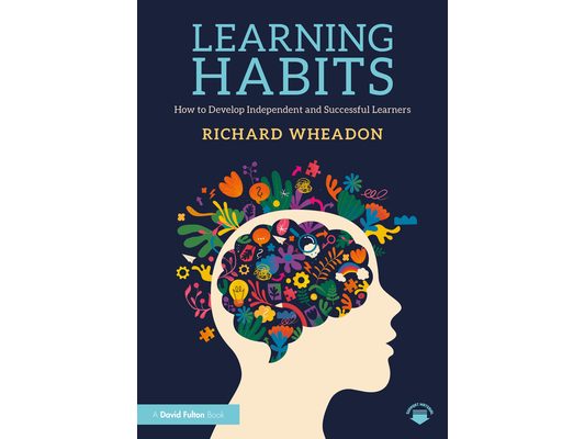 Learning Habits: How to Develop Independent and Successful Learners