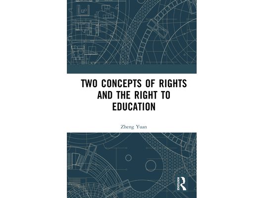 Two Concepts of Rights and the Right to Education