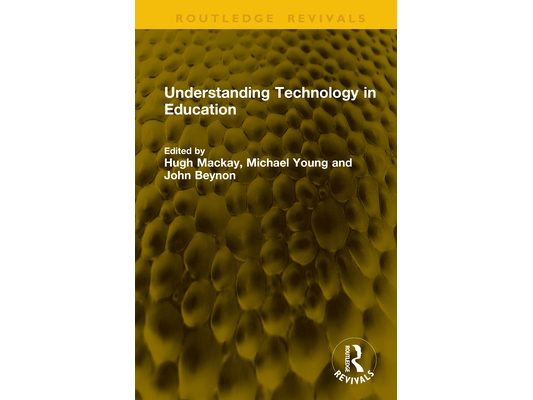 Understanding Technology in Education