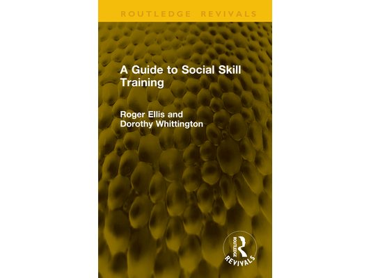 A Guide to Social Skill Training