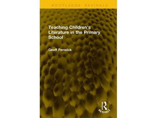 Teaching Children's Literature in the Primary School