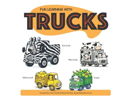 Fun Learning With Trucks: So many cute animals driving so many trucks. Children's Bedtime Story - For very young children learning to read and c