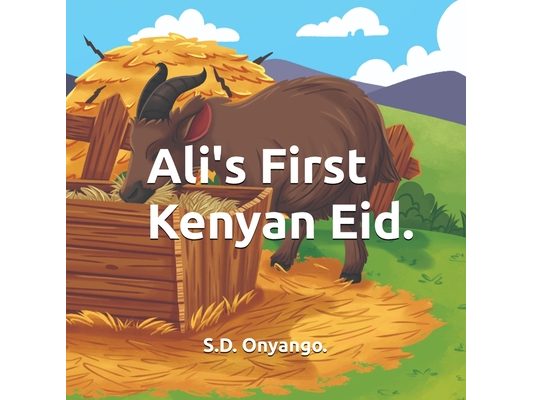 Ali's First Kenyan Eid.