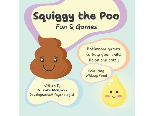 Squiggy the Poo Fun & Games