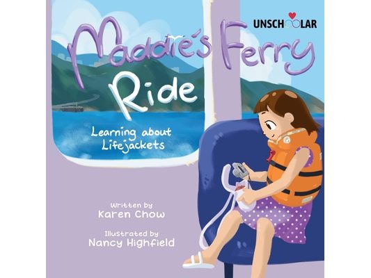 Maddie's Ferry Ride: Learning about Life Jackets