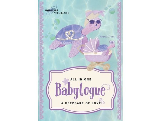 Babylogue [All In One Newborn Tracker]: A Keepsake of Love [Illustrated & Simple to Use]