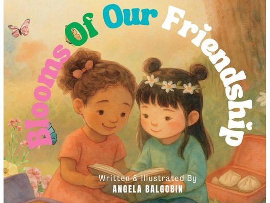 Blooms Of Our Friendship