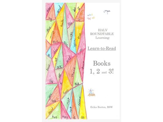 Learn-to-Read Books 1, 2 and 3!: HALV ROUNDTABLE Learning