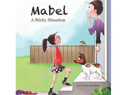 Mabel: A Sticky Situation