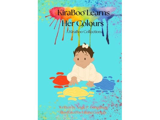 KiraBoo Learns Her Colours: A KiraBoo(TM) Collection: A KiraBoo(TM) Collection