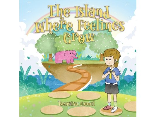 The Island Where Feelings Grow