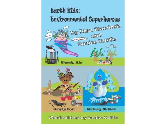 Earth Kids: Environmental Superheroes: Story 21: The Meeting