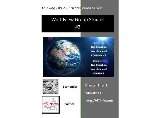 Thinking Like a Christian Worldview Group Studies - #2: Biblical Worldview Group Study