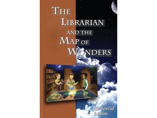 The Librarian and the Map of Wonders: ISP Special Edition