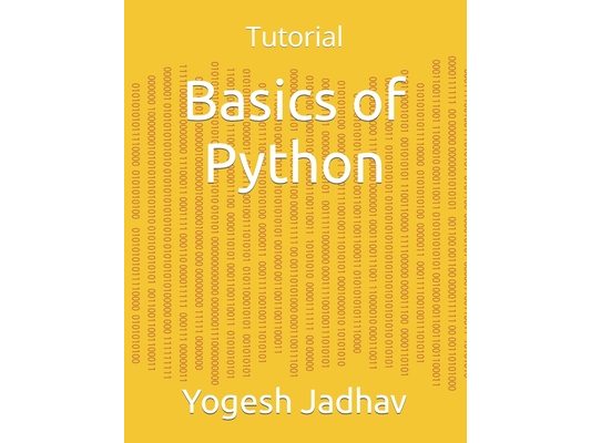 Basics of Python: Tutorial