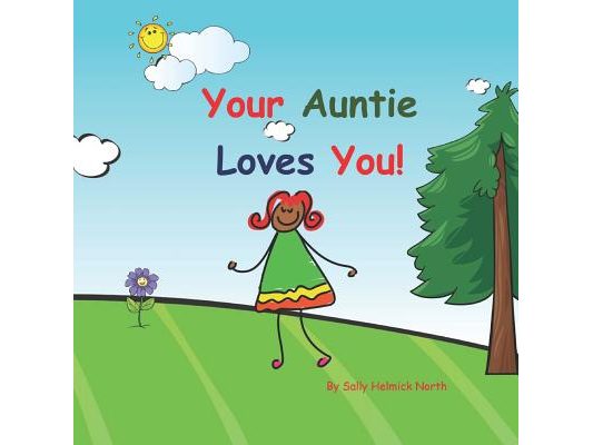 Your Auntie Loves You!: African American