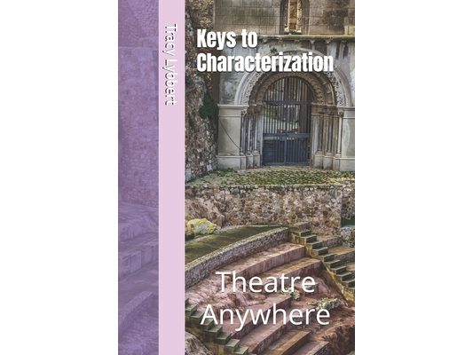 Keys to Characterization: Student Self Study Guide
