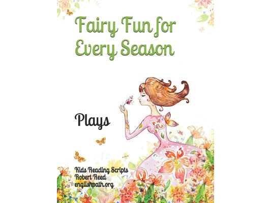 Fairy Fun for Every Season: Plays