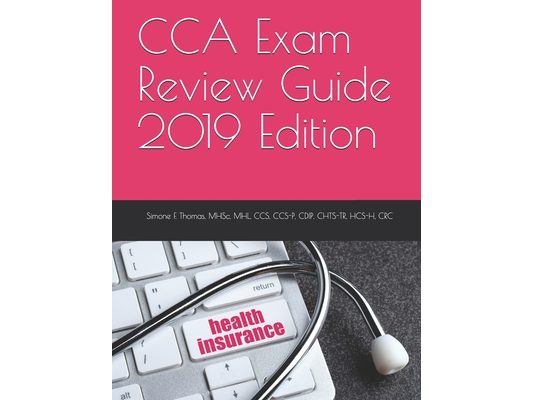 CCA Exam Review Guide 2019 Edition