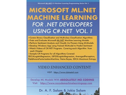 Microsoft ML.Net Machine Learning for .Net Developers Using C#.Net