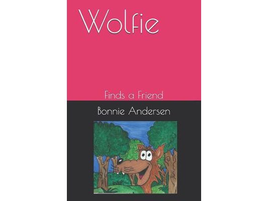 Wolfie: Finds a Friend