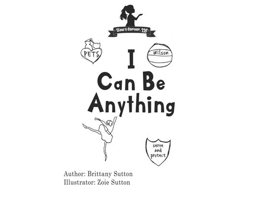I Can Be Anything