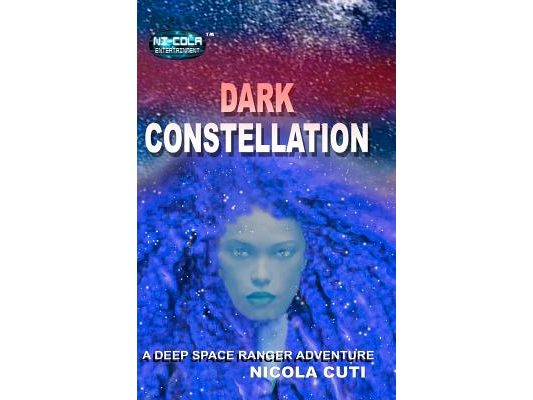 Dark Constellation: A Deep Space Ranger Adventure