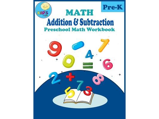Math Addition & Subtraction: Preschool, Kindergarten Math addition and subtraction workbook with animals coloring.