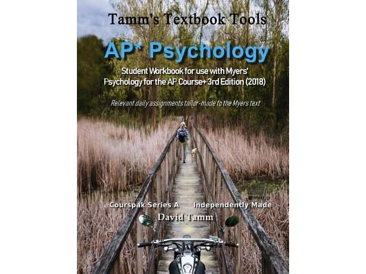 AP* Psychology Student Workbook for use with Myers' Psychology for the AP Course+ 3rd Edition (2018): Relevant daily assignments tailor-made to the My